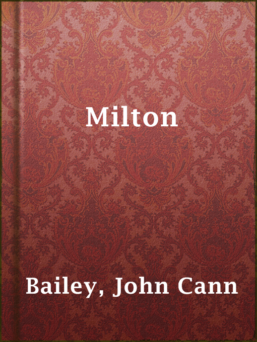 Title details for Milton by John Cann Bailey - Available